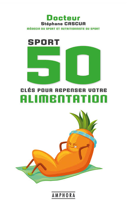 50 CLÉS POUR REPENSER SON ALIMENTATION